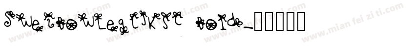 SweiBowLegCJKsc Bo1d字体转换